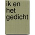 Ik en het gedicht