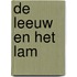 De leeuw en het lam