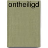 Ontheiligd door Tim LaHaye