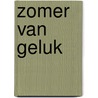 Zomer van geluk by Gerda van Wageningen