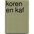 Koren en kaf