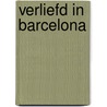 Verliefd in Barcelona door Christy McKellen