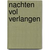 Nachten vol verlangen by Margaret Mayo