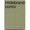 Hildebrand Comix door Jeroen Steehouwer