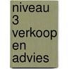 Niveau 3 verkoop en advies by Ovd