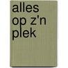 Alles op z'n plek by Jeroen den Harder