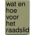 Wat en hoe voor het raadslid