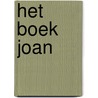Het boek Joan by Lidia Yuknavitch