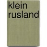 Klein Rusland by Kristof Vereecke