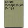Eerste leesspelletjes (5-6 j.) door Onbekend