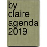 By Claire agenda 2019 door Onbekend