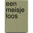 Een meisje loos