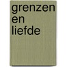 Grenzen en liefde by Nick Blaser