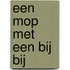 een mop met een bij bij