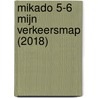 Mikado 5-6 Mijn verkeersmap (2018) by Unknown