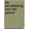 De verzekering van het geloof by Andrew Gray