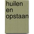 Huilen en opstaan