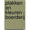 Plakken en kleuren - Boerderij by Unknown