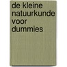 De kleine Natuurkunde voor Dummies door Steven Holzner