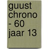 Guust Chrono - 60 jaar 13 door André Franquin