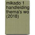 Mikado 1 Handleiding Thema's WO (2018)