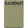 Lucebert door Wim Hazeu