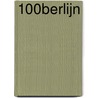 100% Berlijn by Maartje van Ours