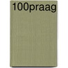 100% Praag door Elke Parsa