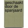 Geschaakt door de Spanjaard door Maisey Yates