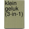 Klein geluk (3-in-1) by Sarah Morgan