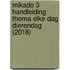 Mikado 3 Handleiding Thema Elke dag dierendag (2018)
