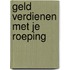 Geld verdienen met je roeping