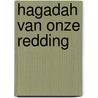 Hagadah van onze redding door Jennifer Guetta