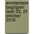 Amsterdam begrijpen deel 33, 21 oktober 2016