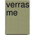 Verras me