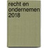 Recht en Ondernemen 2018