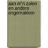 Aan m'n zolen en andere ongemakken