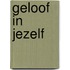 Geloof in jezelf
