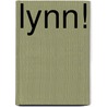 Lynn! door Anke Kranendonk