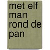 Met elf man rond de pan door Harrie Kemps