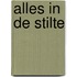 Alles in de stilte
