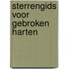Sterrengids voor gebroken harten by Silvia Zucca