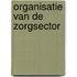 Organisatie van de zorgsector