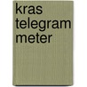 Kras Telegram Meter door Tom Suykens