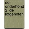 De Onderhond 2: De lotgenoten door Sybren Vercruysse