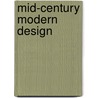Mid-century modern design by Dc Hillier