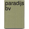 Paradijs bv door Riccardo Alberelli