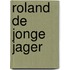 Roland de jonge jager
