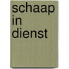 Schaap in Dienst door Lise Veringa