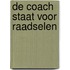 De coach staat voor raadselen